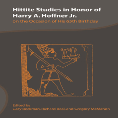 Gregory McMahon, Gary M. Beckman, Richard Henry Beal - Hittite Studies in Honor of Harry A. Hoffner, Jr On the Occasion of His 65th Birthday Gregory McMahon, Gary M. Beckman, Richard Henry Beal - Hittite Studies in Honor of Harry A. Hoffner, Jr On the Occasion of His 65th Birthday