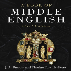 J. A. Burrow, Thorlac Turville-Petre - A Book of Middle English (3rd Edition) (Retail) J. A. Burrow, Thorlac Turville-Petre - A Book of Middle English (3rd Edition) (Retail)