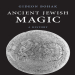 Gideon Bohak - Ancient Jewish Magic. A History [Retail]